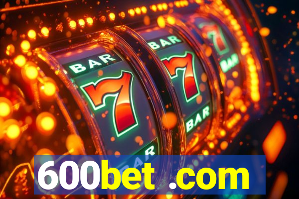 600bet .com